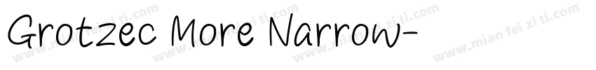Grotzec More Narrow字体转换